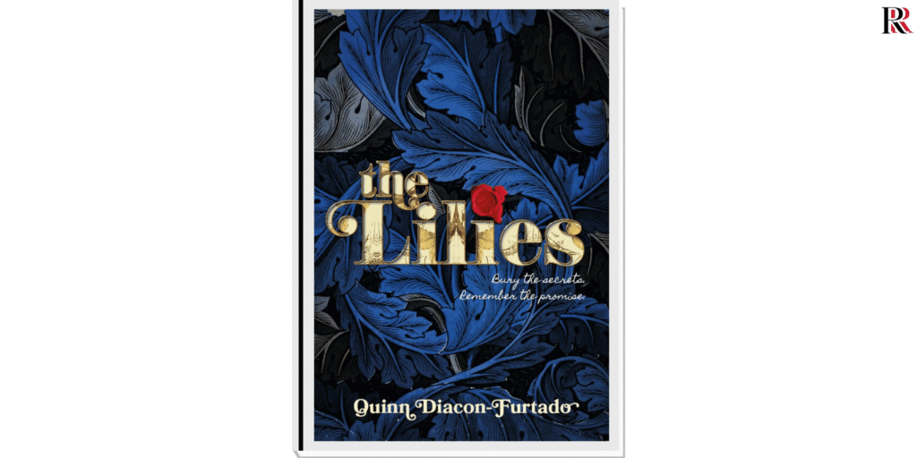 The Lilies by Quinn Diacon-Furtado | YA Time Travel Books | Read Radius