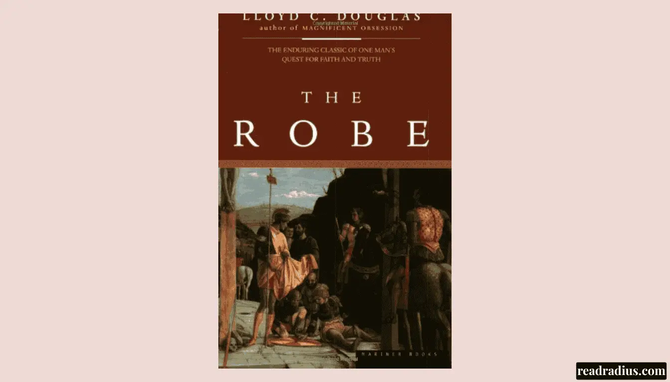 The Robe by Lloyd C. Douglas: A Book Review