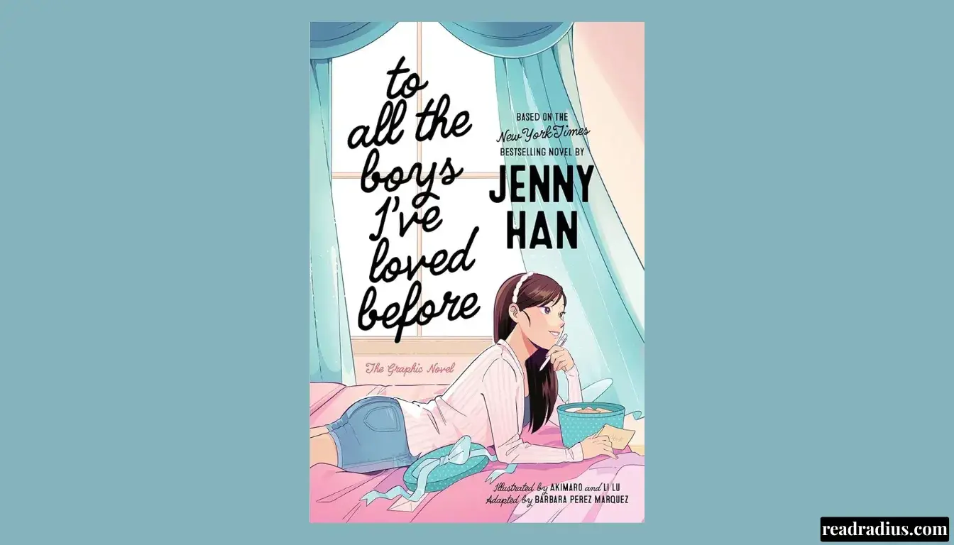 To All the Boys I’ve Loved Before Book Review: Why This YA Romance Still Hits Different