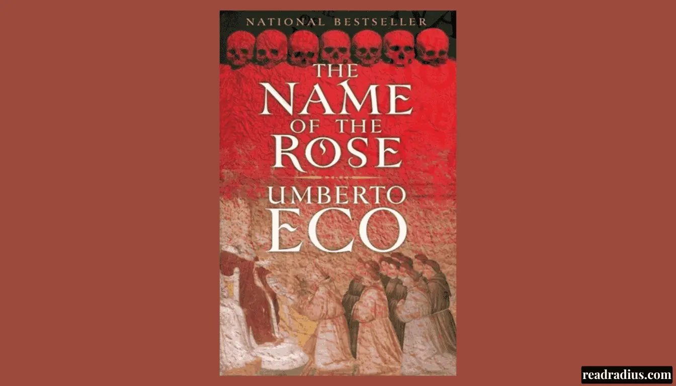 The Name of the Rose by Umberto Eco: A Book Review Worth Reading Slowly