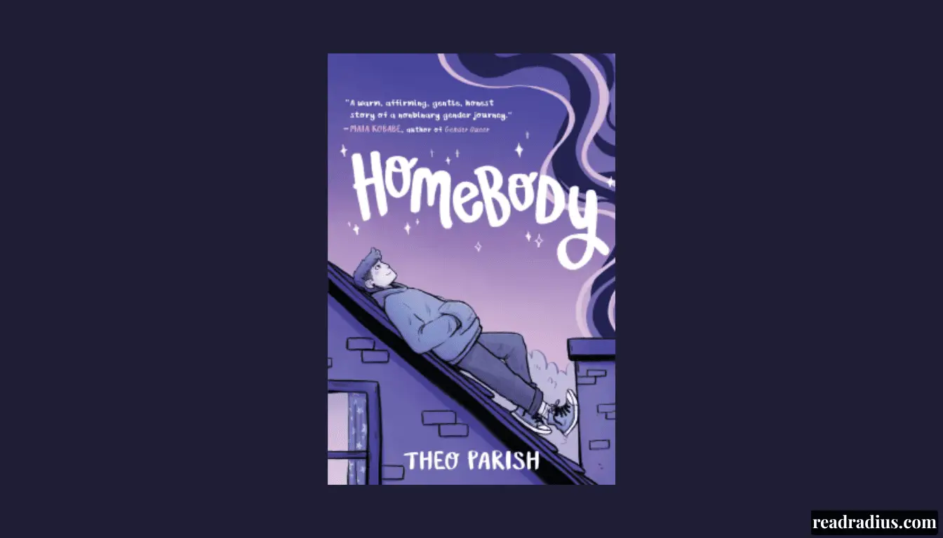 Homebody by Theo Parish Book Review: A Warm Graphic Memoir About Finding Home in Yourself